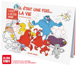 Cahier Éditions Animées Il était une fois la vie