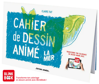 Cahier Éditions Animées La Mer