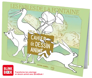 Cahier Éditions Animées Les Fables de la Fontaine tome 2