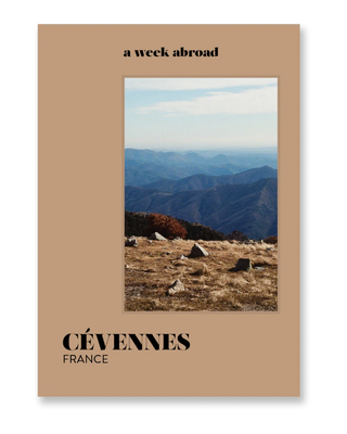 Guide A Week Abroad Cévennes | Voyage Nature & Adresses Secrètes