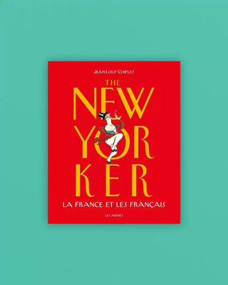 The New Yorker, La France et les Français