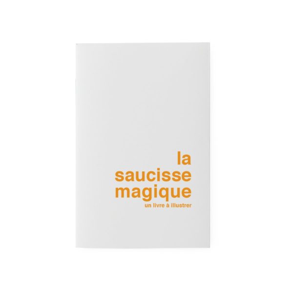 Carnet à illustrer La Saucisse Magique