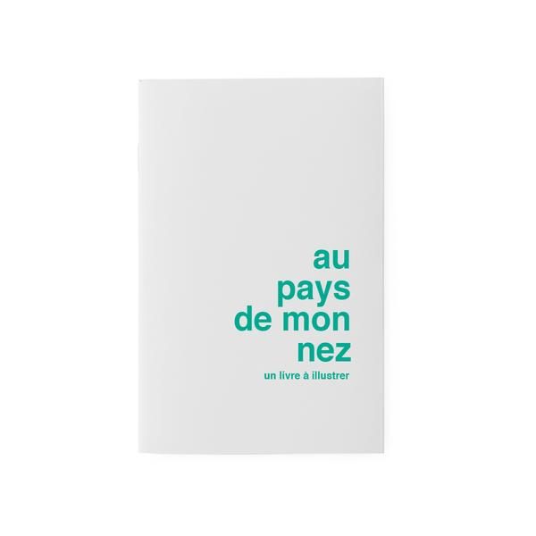 Carnet à illustrer Au pays de mon nez