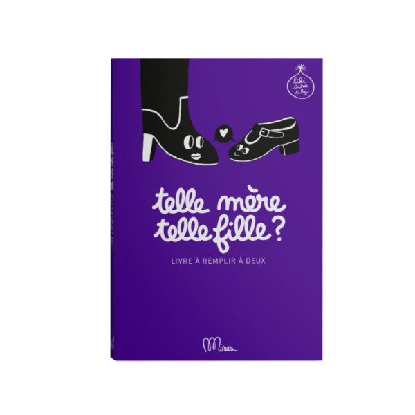 Cahier collaboratif Telle mère telle fille MINUS Éditions