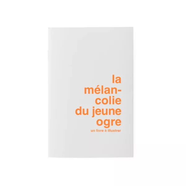 Carnet à illustrer La mélancolie du jeune ogre