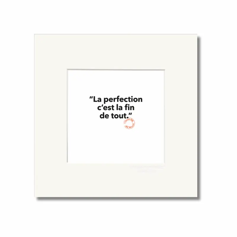 Affiche Loïc Prigent La perfection 22x22 cm